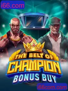 Descubra o Mundo Emocionante de TheBeltOfChampionBonusBuy no i66.com
