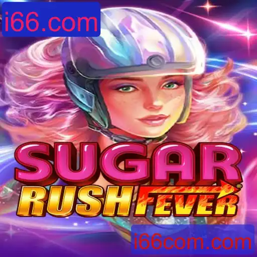 Explorando o Fascinante Mundo de SugarRushFever no i66.com